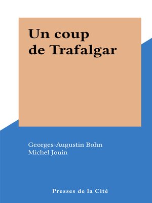 cover image of Un coup de Trafalgar